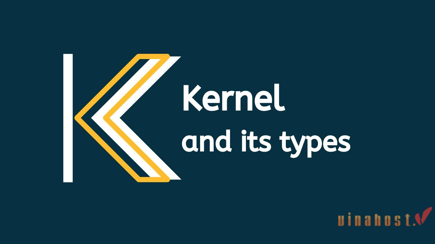 kernel la gi