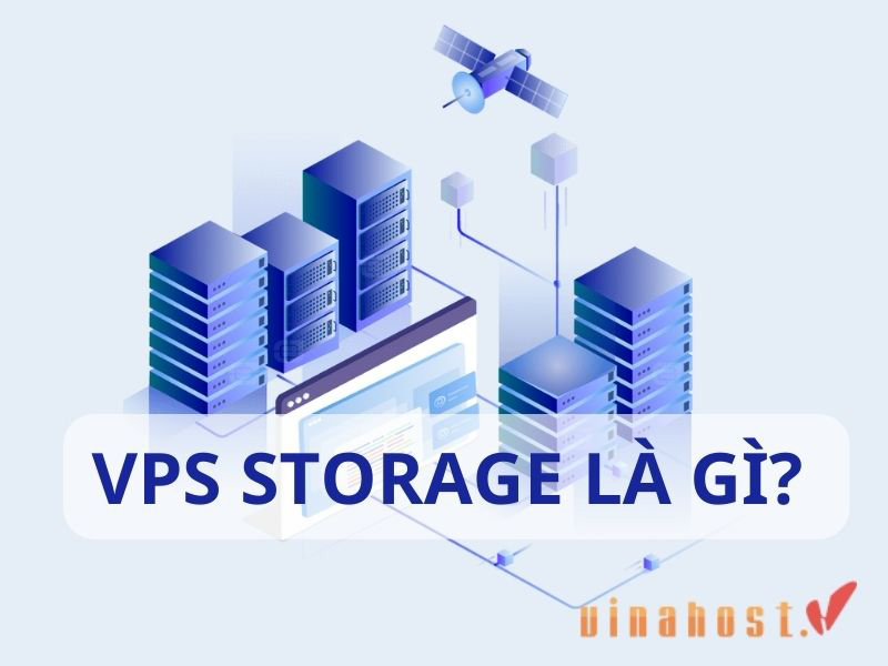 vps storage la gi